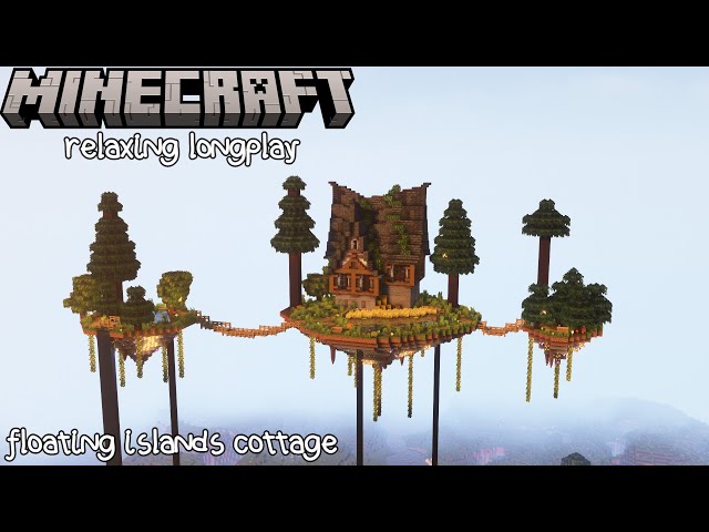 Minecraft Relaxing Longplay - Floating Islands - Medieval Cottage With a Pond (No Commentary)