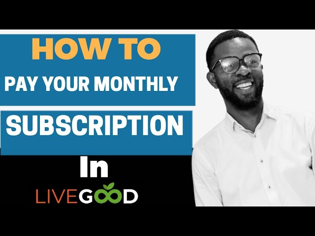 How To Pay Your Livegood Monthly Subscription Using Your Credit wallet.
