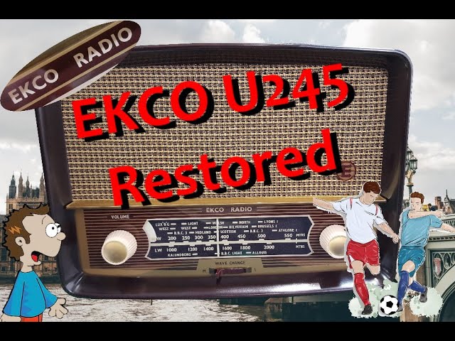 EKCO U245 Valve Radio Restoration - 1955 Model