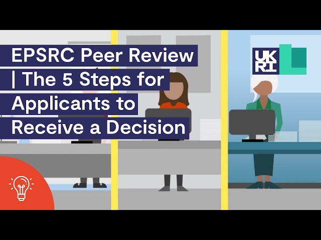 EPSRC Peer Review | The 5 Steps for Applicants to Receive a Decision