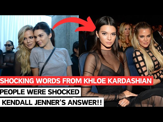 Khloe Kardashian said sister Kendall Jenner is "WASTING HER LIFE"! Why did Khloe say that? Shock!!