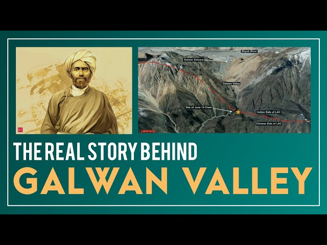 Real Story behind the name Galwan Valley | in Hindi | Akshaya Kapoor | A Story A Week