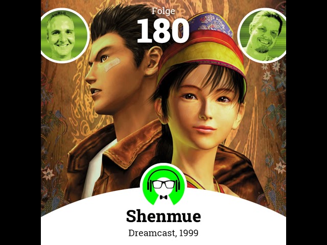 Folge 180: Shenmue (1999)