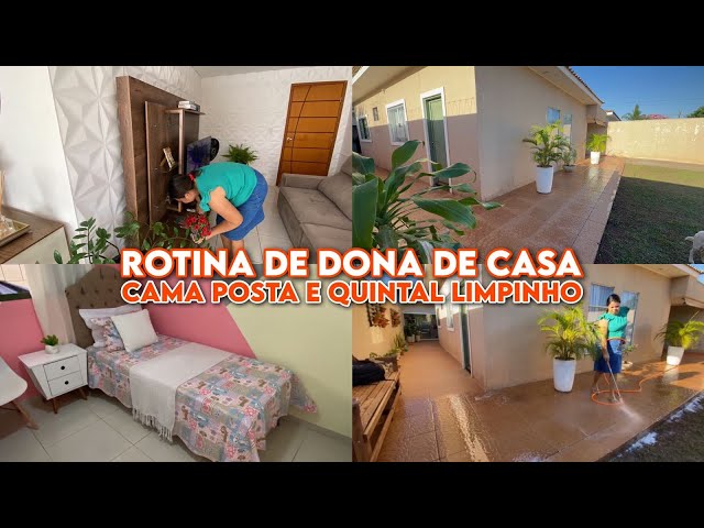ROTINA DONA DE CASA|| FIZ CAMA POSTA|| CASA E QUINTAL LIMPINHO #amoserdonadecasa #rotinadolar #fy