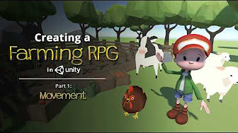 Creating a Farming RPG (like Harvest Moon) in Unity