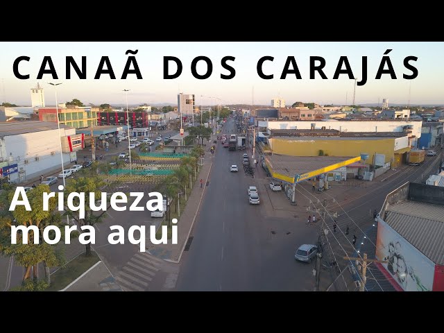 Canaã Carajás เมืองที่อุดมสมบูรณ์ในอเมซอน Canaã dos Carajás meụ̄xng thī̀ xudm s̄m būrṇ̒ nı x me sxn