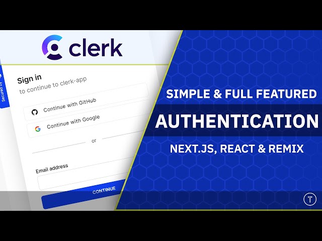 Simple Next.js & React Authentication With Clerk