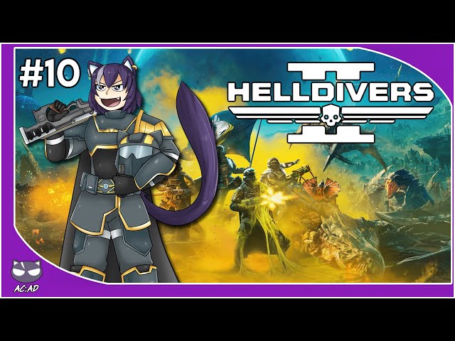 Let Slip the Light of Democracy! | Helldivers 2 w/ Followers #10