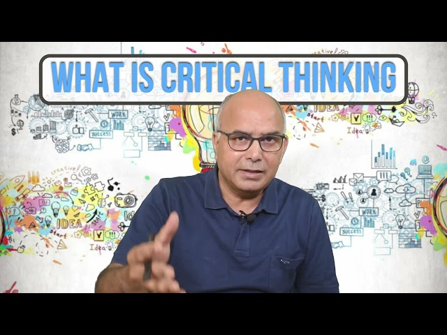 What is Critical Thinking ? (Hindi)