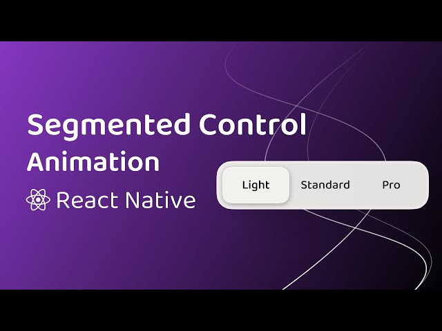 Custom Segmented Control in React Native (Reanimated)