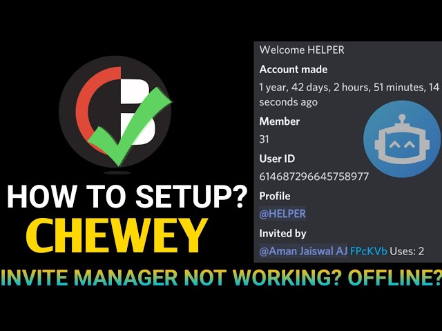 Setup Chewey Bot Discord | Invite Manager Not Working | Alternative of Invite Manager | 2020