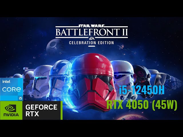 Star Wars Battlefront 2 (2017) on i5-12450H & RTX 4050 (45W) | MSI Cyborg 15 Gaming Test