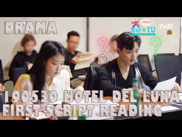 [Eng Sub][SG♥IU/IUTSC] 190530 Hotel Del Luna First Script Reading - Lee Jieun & Yeo Jin Goo
