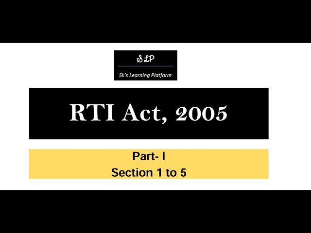RTI Act - Section 1 to 5