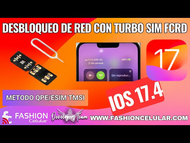 Desbloquea tu iPhone con Turbo Sim FCRD Pro iPhone 13 Pro Max eSIM QPE iPhone 11 TMIS INTEL iOS 17.4