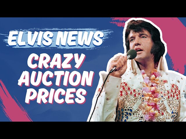Elvis Presleys Personal Belongings Bring In Over $500,000 At Auction!