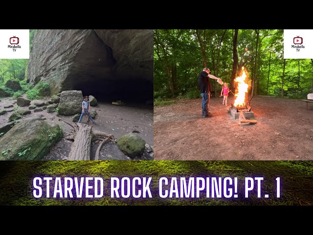 Part 1 Starved Rock State Park Adventure! Camping and hiking!