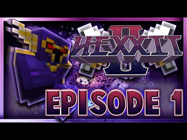 Minecraft Hexxit 2 Episode 1 | NEW HEXXIT! (1.12.2 Minecraft Modpack)