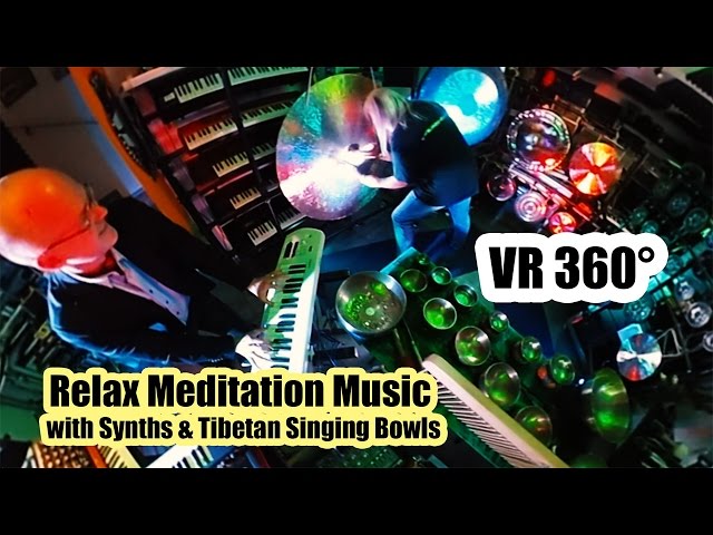 Relax Meditation Music with Synths & Tibetan Singing Bowls - VR 360° Video