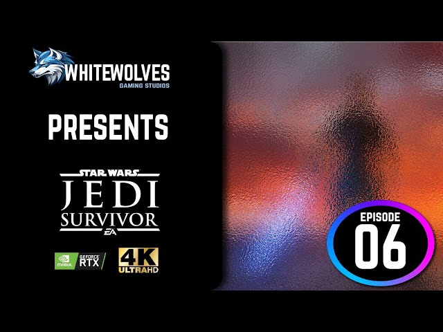 Star Wars Jedi: Survivor | Full Game Walkthrough | Episode 06 #eagames #starwars #jedisurvivor