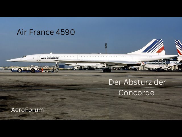 Der Absturz der Concorde | AeroForum #doku