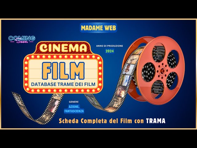 🎥 Film 2024 - MADAME WEB Trama con Scheda Informativa e Analisi
