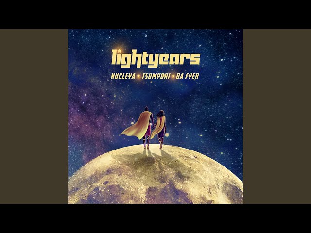 lightyears (feat. Da Fyer) (From "Chamkillah")