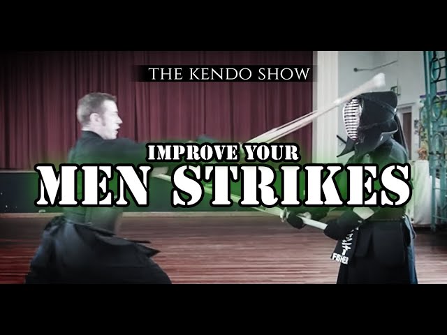 [KENDO WAZA STUDY] - Improve Your MEN Strikes!