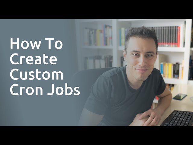 How To Build A Cron Job
