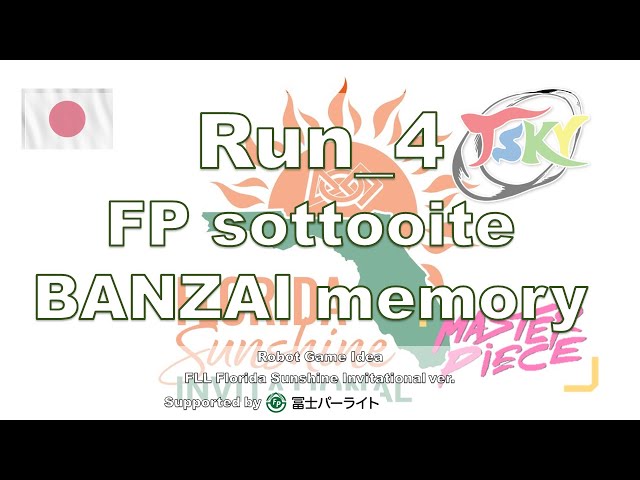 Run_4 FP sottooite BANZAI memory _Supported by 冨士パーライト
