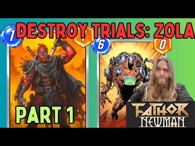 Destroy Plus Zola! - Part 1 (Deadpool Zola Deck) (Marvel Snap)