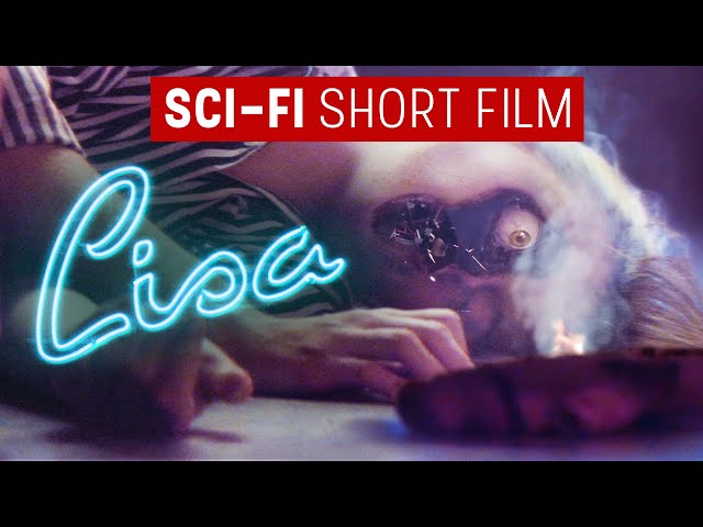 LISA | Sci-Fi Short Film