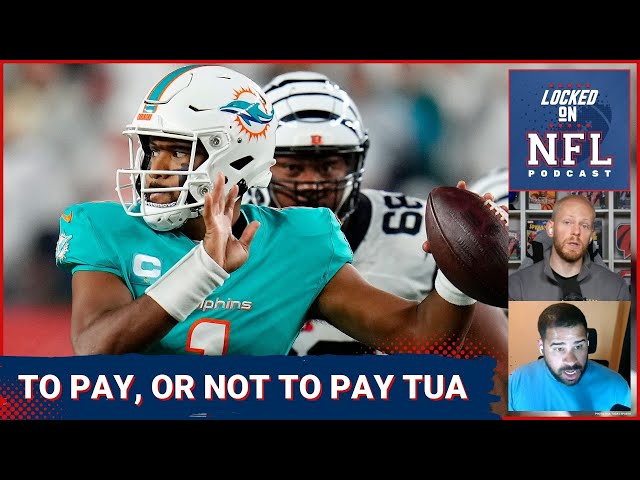 Why Miami Dolphins Shouldn't Make Tua Tagovailoa one of the Highest Paid Quarterbacks in the NFL