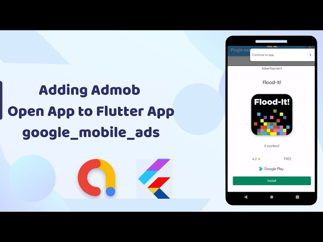 google admob open app flutter complete