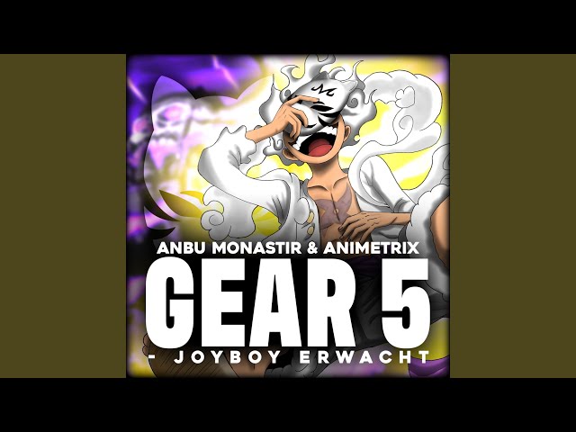Gear 5 - Joyboy erwacht