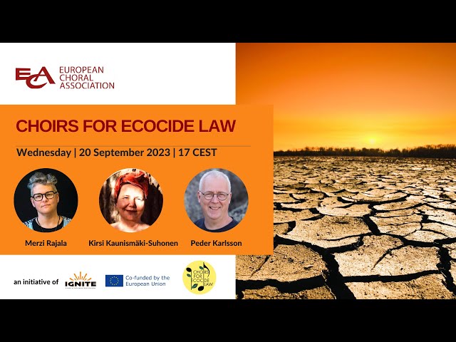 IGNITE Webinar #5 Choirs for Ecocide Law