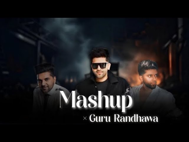 Guru Randhawa Mashup | R.S.M Creator Music | Slowed x Reverb | Latest Trending Song |