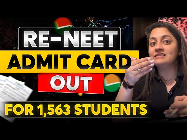 Re-NEET 2024 Admit Card Out for 1563 Candidate | NEET 2024 Result Scam | NTA Latest Update | Ambika