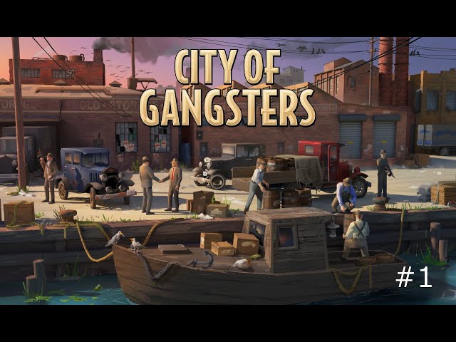 Tutorial | City of Gangsters | No Commentary | Gifted by Kasedo Games