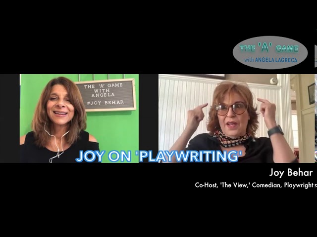 ‘The 'A' Game with Angela LaGreca’ with Guest Joy Behar