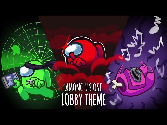 Among Us OST: Lobby Theme 🚀