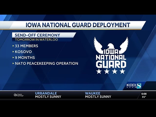 Iowa National Guard sending more than 30 soldiers to Kosovo for peacekeeping mission