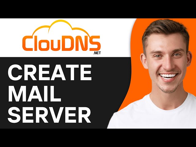 How To Create Mail Server on ClouDNS (2024) | Easy Guide