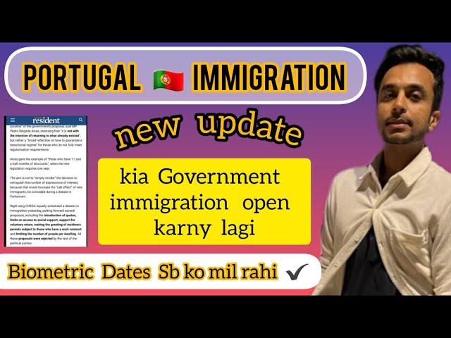 Portugal immigration Update and rules | Portugal immigration open or Close