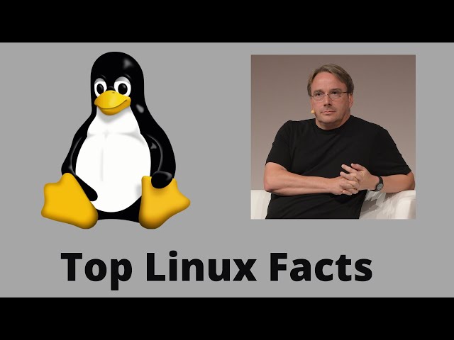 Top Linux facts | Linux Kernal.