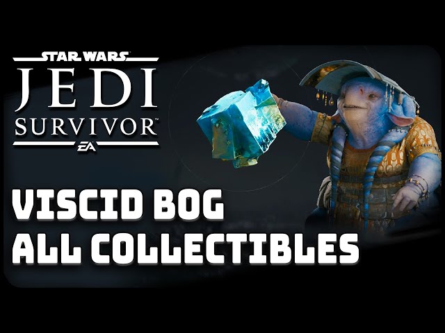 All Koboh Viscid Bog Collectibles Star Wars Jedi Survivor