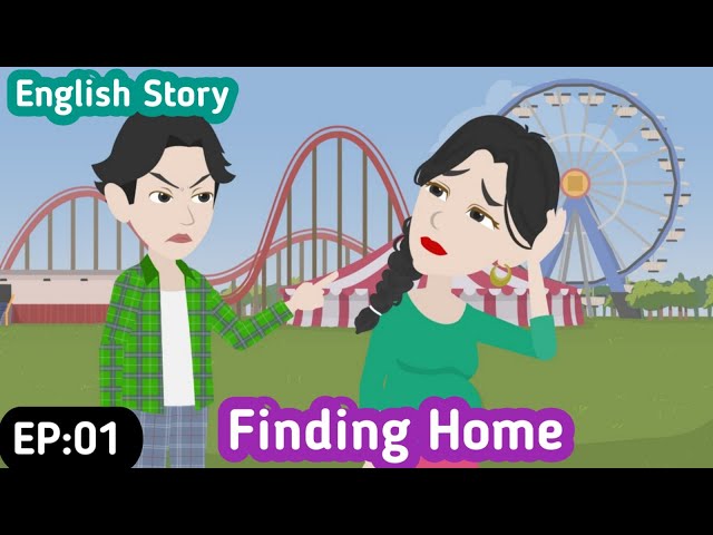 Finding Home! Part 01- English Story | Animated Stories | English Animation | Invite English