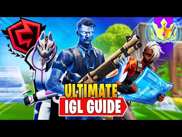 How To Become The PERFECT SHOTCALLER In Solos, Duos And Trios! The ULTIMATE Fortnite IGL Guide!