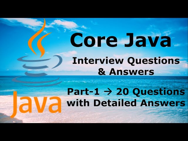 #1 - Core Java Interview Questions & Answers [MOST ASKED] |Tricky Java Questions| Part-1 | 1-3 Years