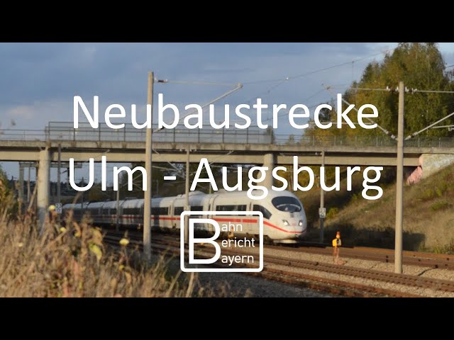 Ultraschnell von Ulm nach Augsburg - die Planungen zur Neubaustrecke